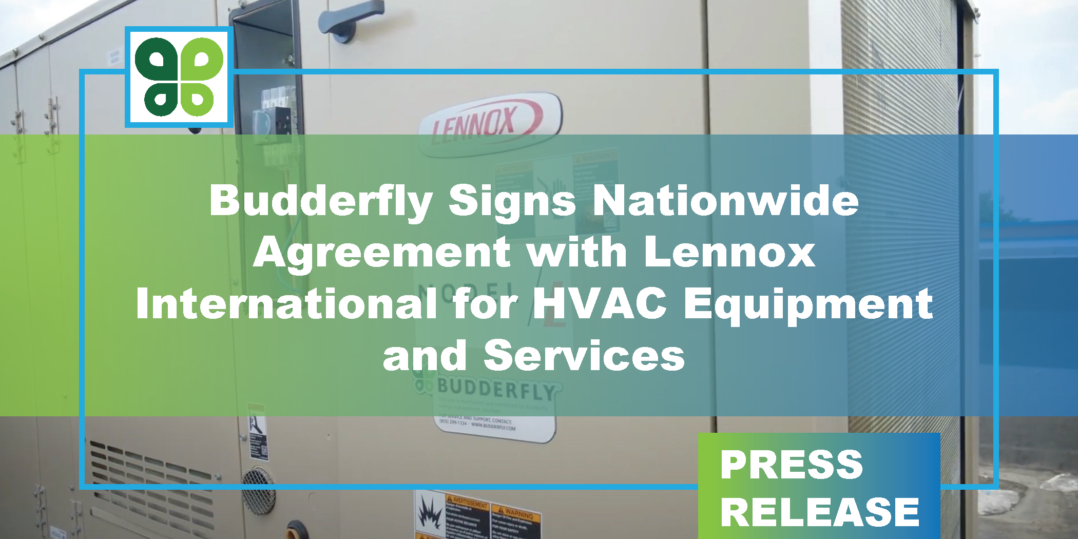 Budderfly Signs Nationwide Agreement with Lennox International for HVAC Equipment and Services